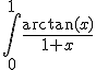  \int_0^1 \frac{\arctan(x)}{1+x} 