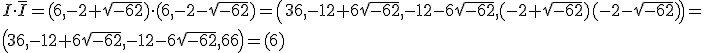 I\cdot\overline{I} = (6, -2+\sqrt{-62})\cdot(6, -2-\sqrt{-62}) = \left(36, -12 + 6\sqrt{-62}, -12-6\sqrt{-62}, (-2+\sqrt{-62})(-2-\sqrt{-62})\right)=\\ \left(36, -12 + 6\sqrt{-62}, -12-6\sqrt{-62}, 66\right)=(6)